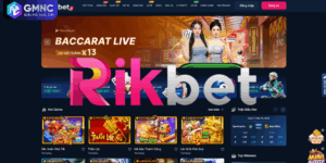 RIKBET - Nền Tảng Không Thể Bỏ Qua Cho Người Mới