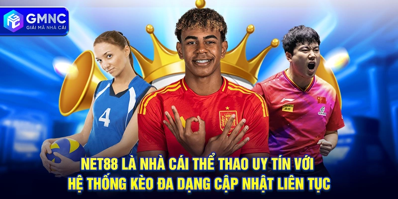 NET88 là nhà cái thể thao uy tín với hệ thống kèo đa dạng cập nhật liên tục